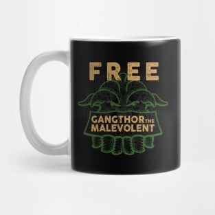 Free Gangthor the Malevolent Mug